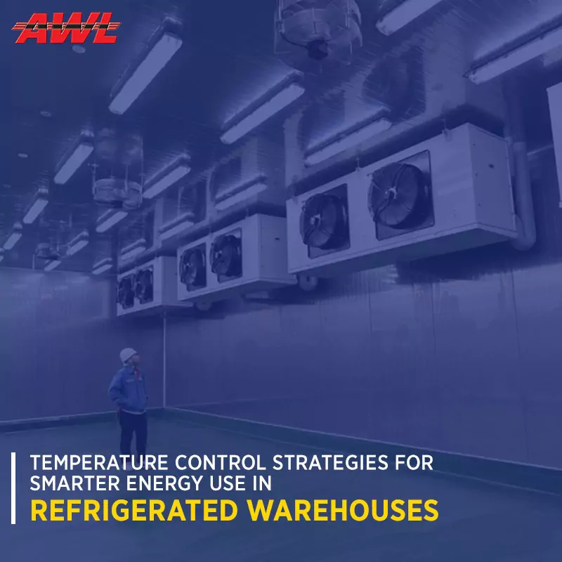 Temperature Control Strategies For Smarter Energy Use In Refrigerated Warehouses